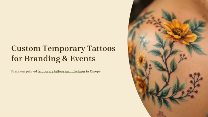PPT - Custom-Temporary-Tattoos-for-Branding-and-Events PowerPoint Presentation - ID:14813017