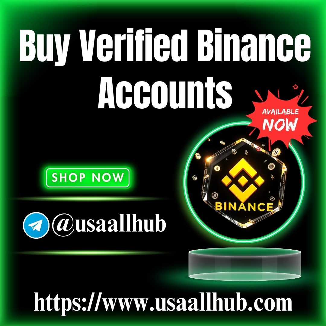 Buy Verified Binance Accounts - Secure & Trusted 100% KYC