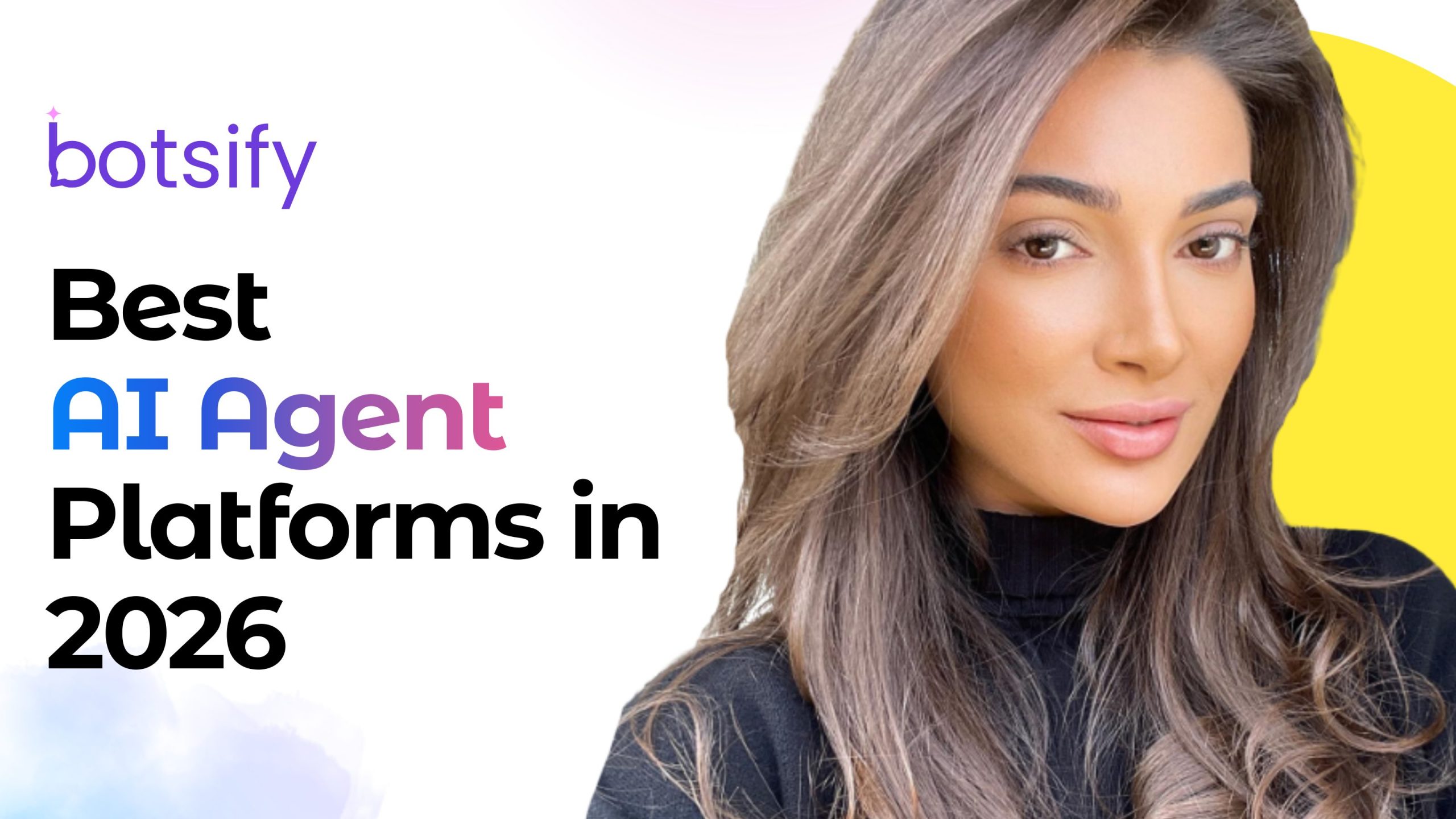 Best AI Agent Platforms in 2026 - Botsify