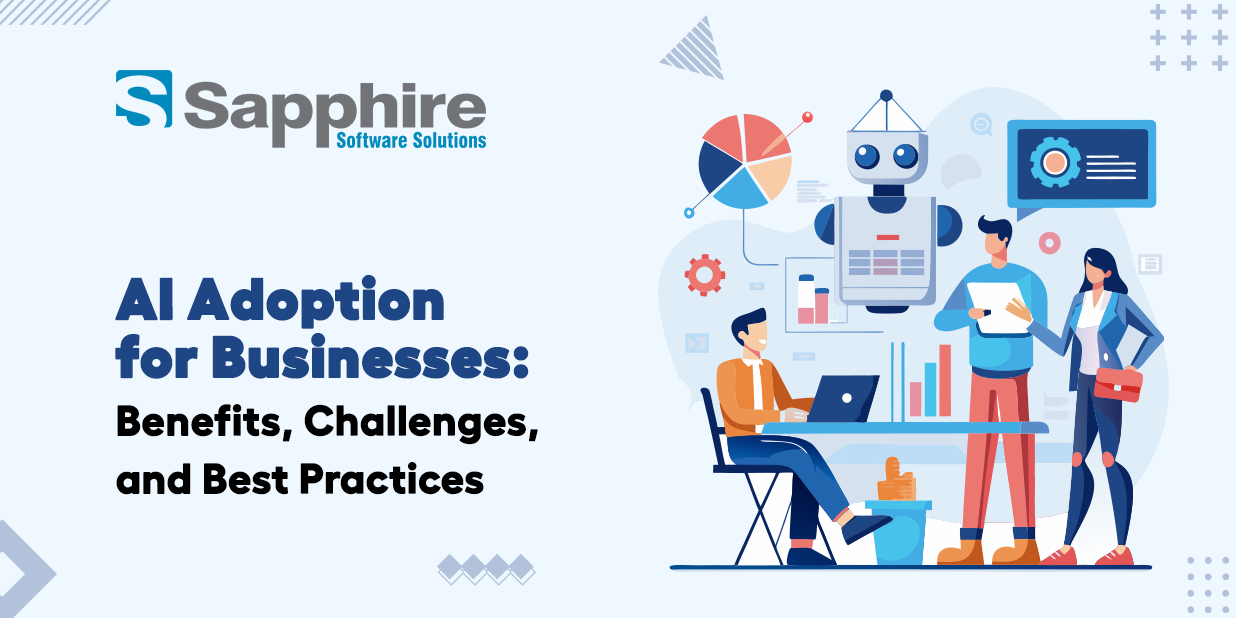 AI Adoption for Businesses: Benefits, Challenges, and Best Practices