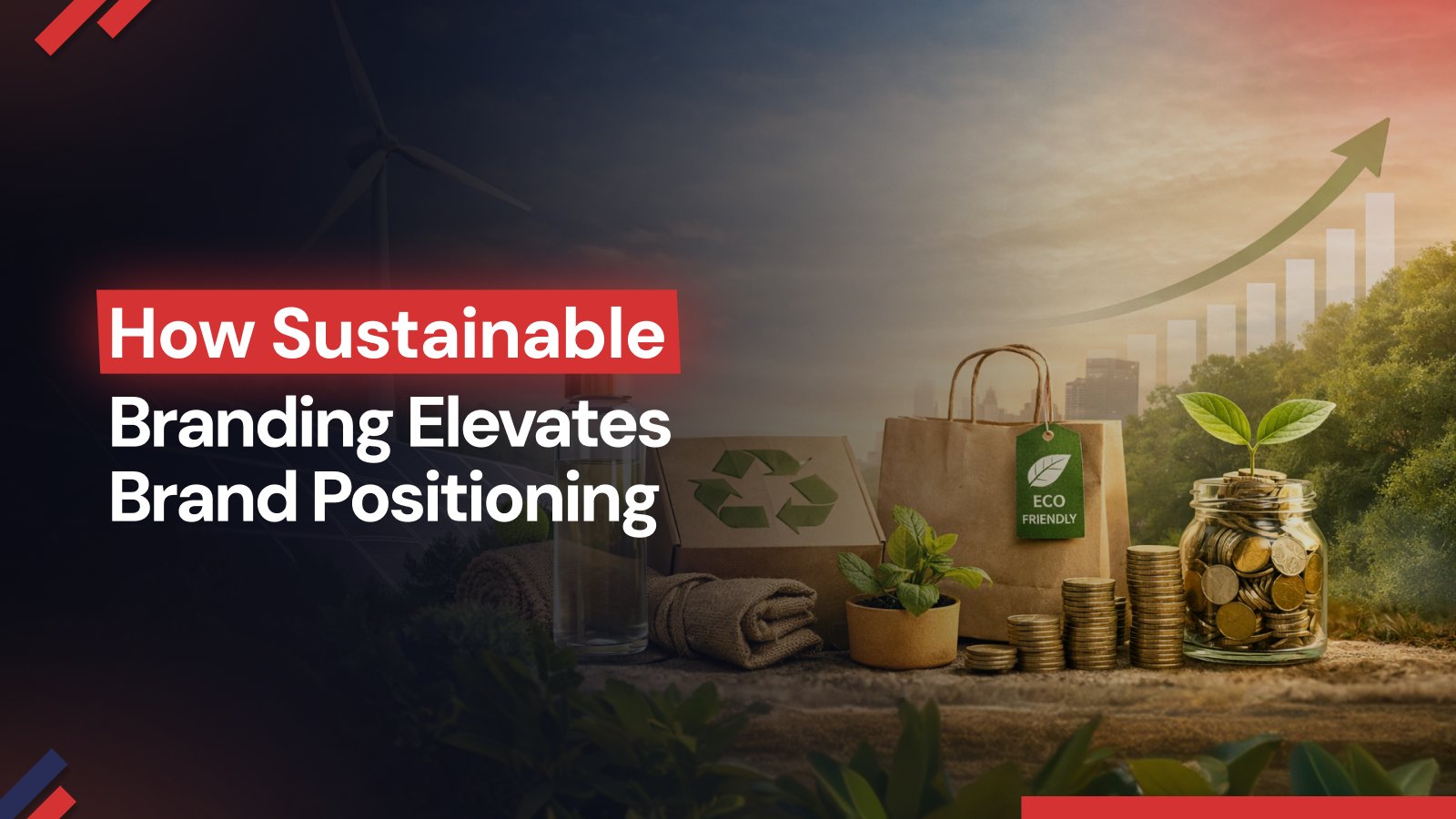 Sustainable Branding as a Strategic Growth | MMB