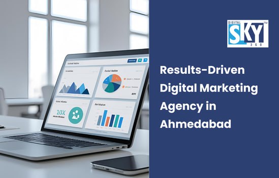 Results-Driven Digital Marketing Agency in Ahmedabad - DigitalSky 360