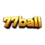 77BALL Trải Nghiệm Giải Trí Profile Picture
