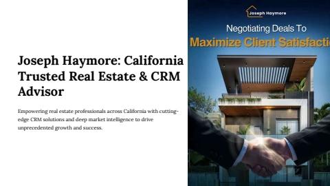 Joseph Haymore California | Real Estate And  CRM Leadership