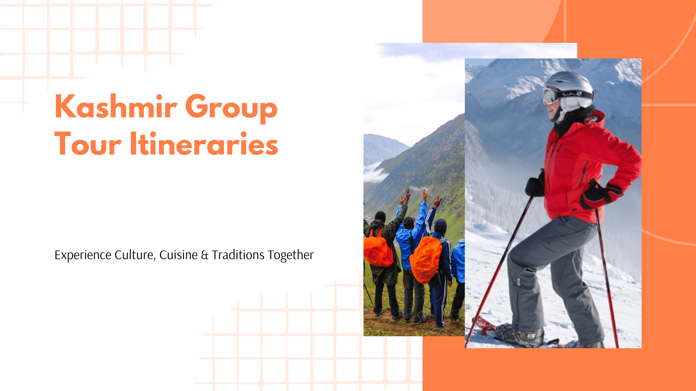 Kashmir Group Tour Itineraries: Experience Culture, Cuisine & Traditions Together - Kashmir Holiday Lab Tour And Travels