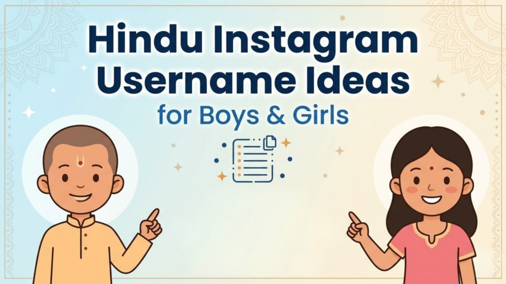 200+ Best Hindu Instagram Username Ideas for Boys & Girls ?