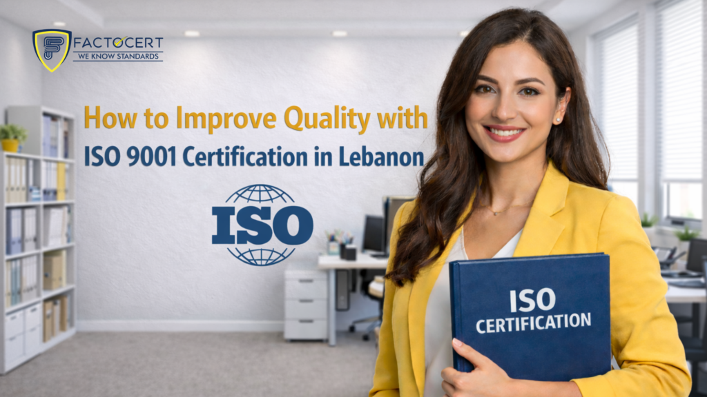 ISO 9001 Certification in Lebanon | Best Certification Services