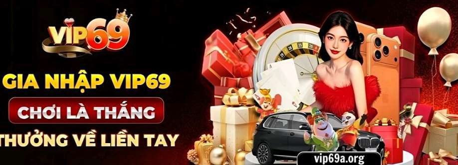 VIP69 Trải nghiệm thượng lưu Cover Image
