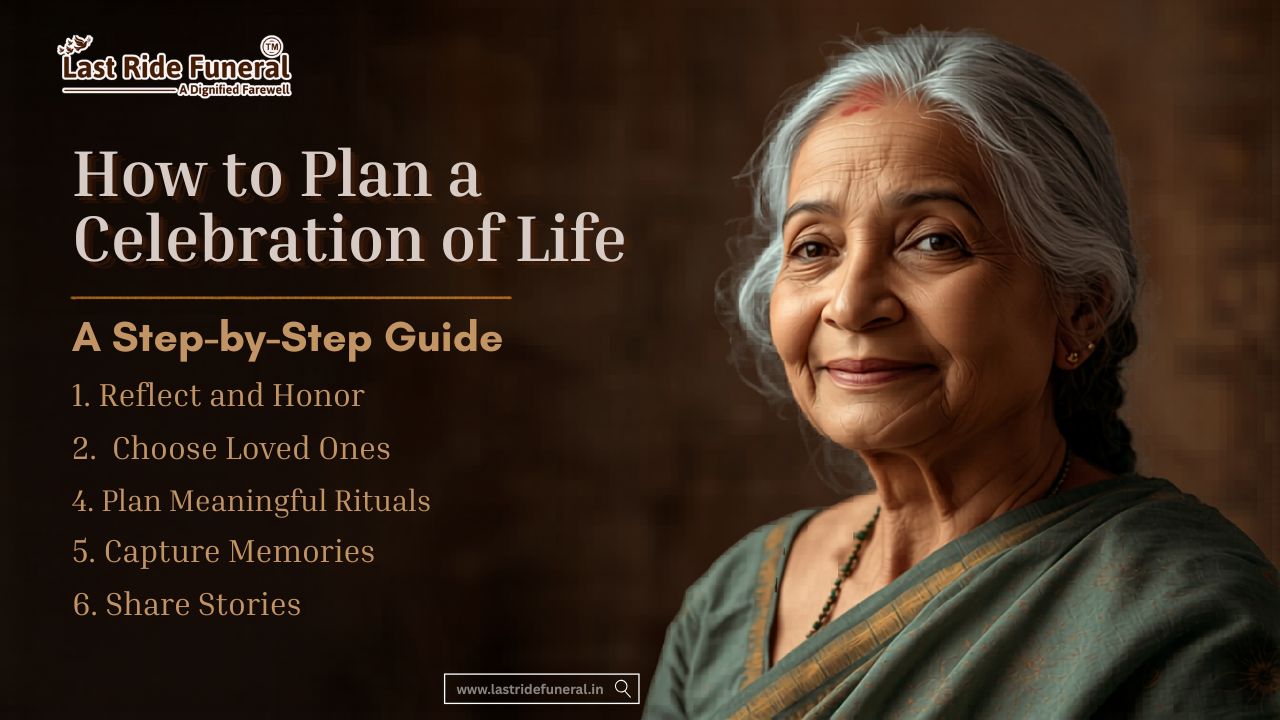 How to Plan a Celebration of Life: A Step-by-Step Guide