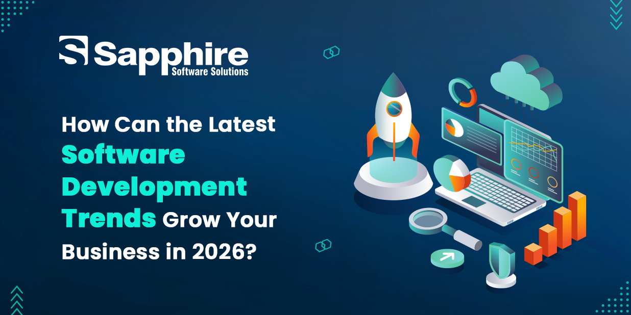 How Can the Latest Software Development Trends Grow Your Business in 2026?