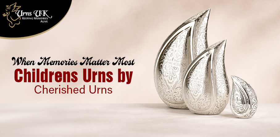 When Memories Matter Most: Children's Urns by Cherished Urns