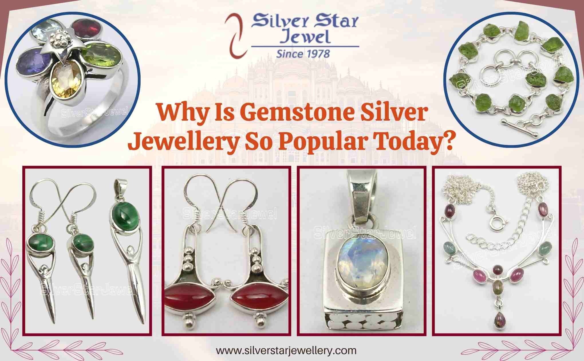 Why Is Gemstone Silver Jewellery So Popular Today?
