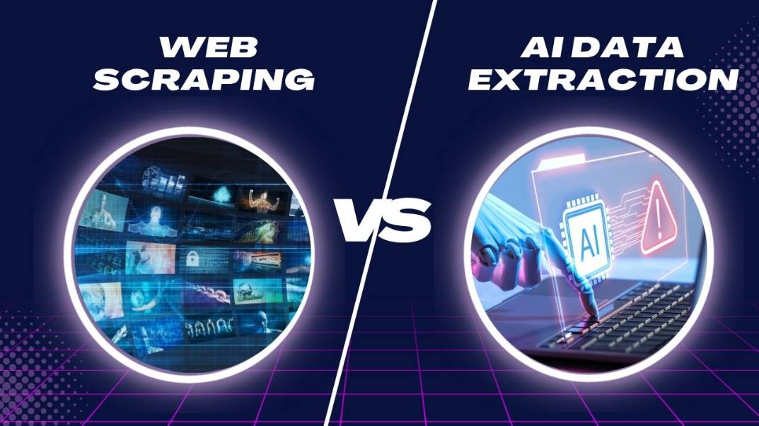 Web Scraping vs AI Data Extraction: What’s the Real Difference?