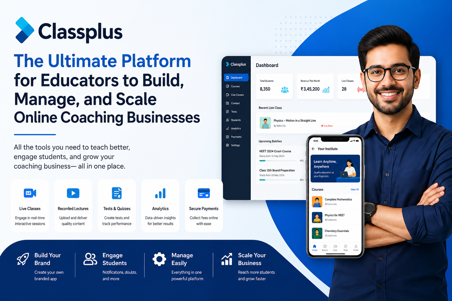 Classplus: The Ultimate Platform for Educators to Build, Manage, and Scale Online Coaching Businesses