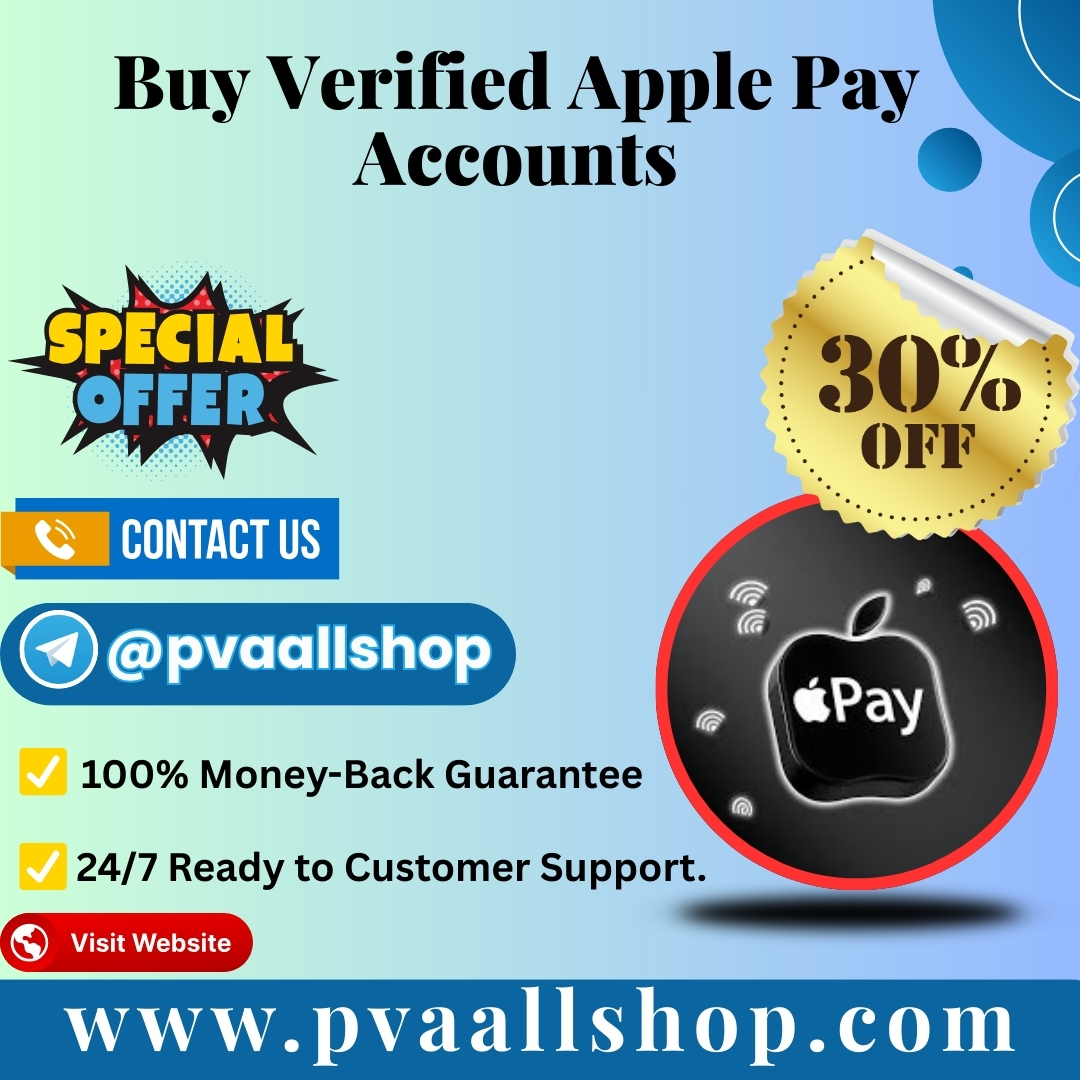 Buy Verified Apple Pay Accounts Verified & Fast Delivery