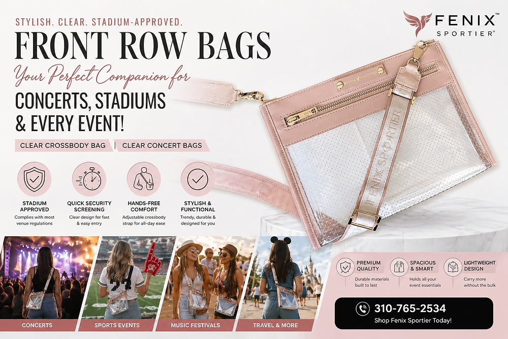 Why Front Row Bags Are the Perfect Choice for Concert & Stadium Events