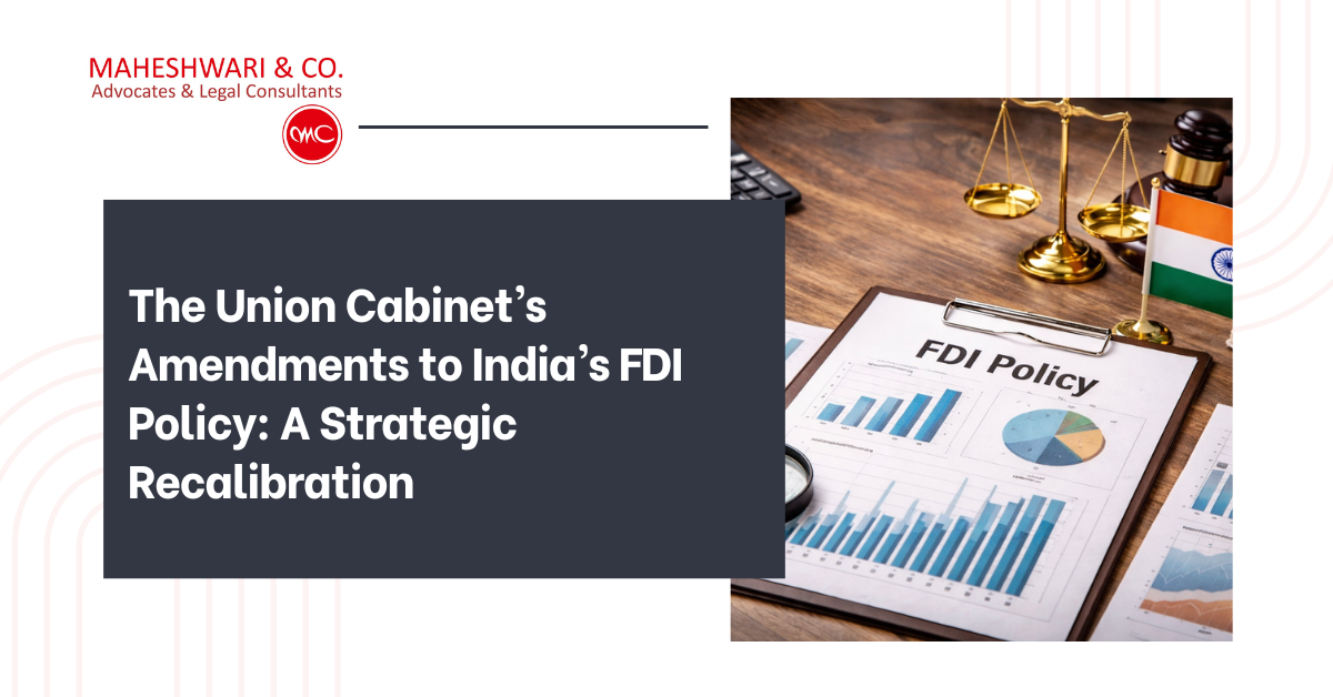 India FDI Policy Amendment 2026: Key Changes