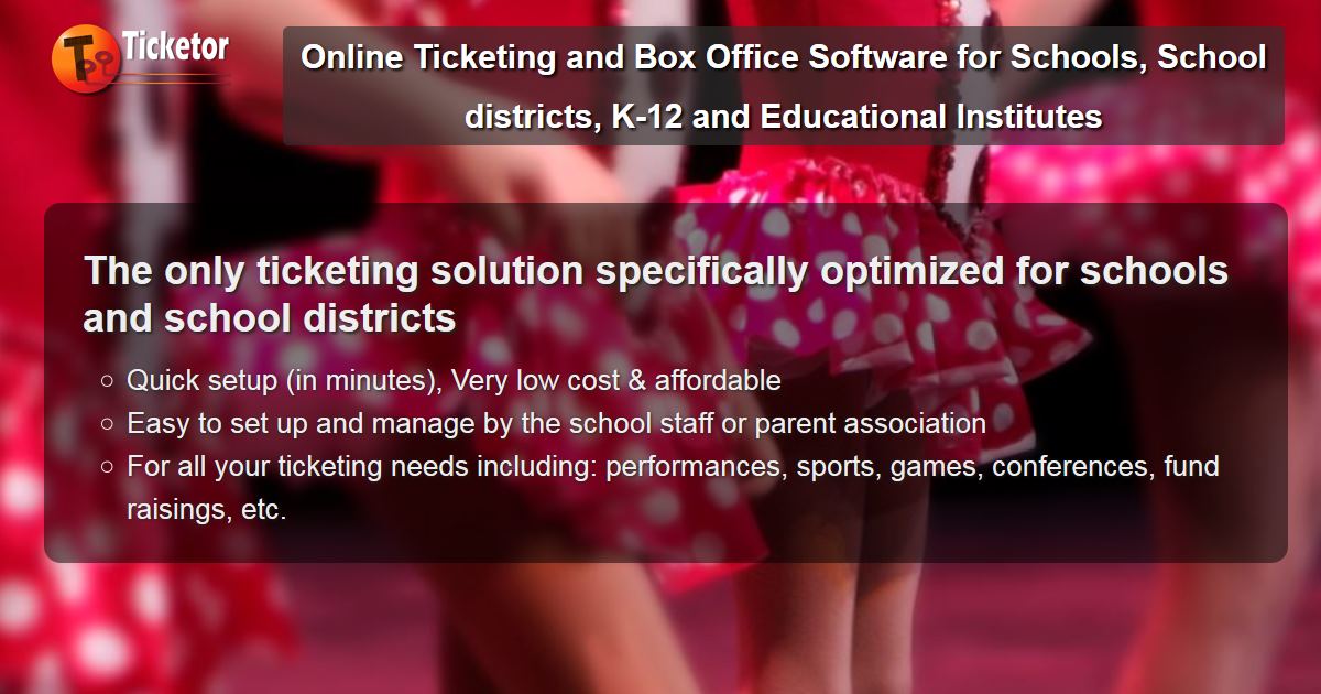 School Event Ticketing Software for K-12 & Districts