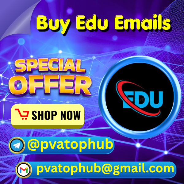 Buy Edu Emails - PVA Top Hub