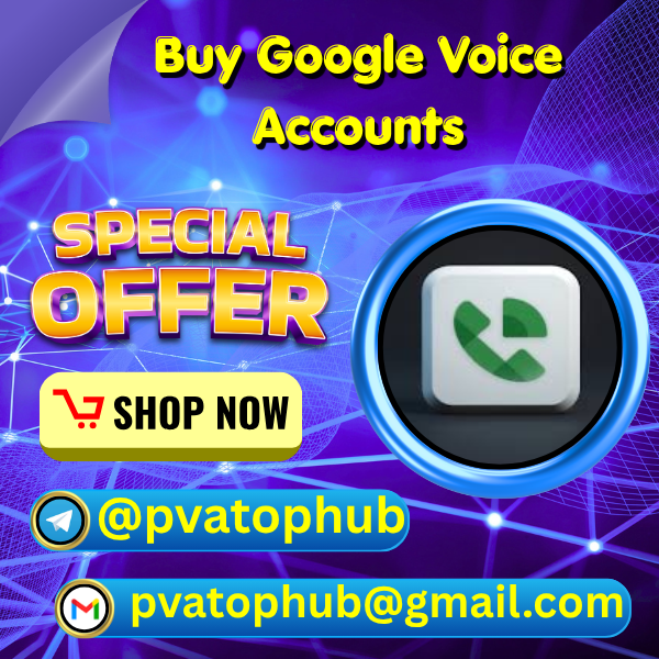 Buy Google Voice Accounts - PVA Top Hub