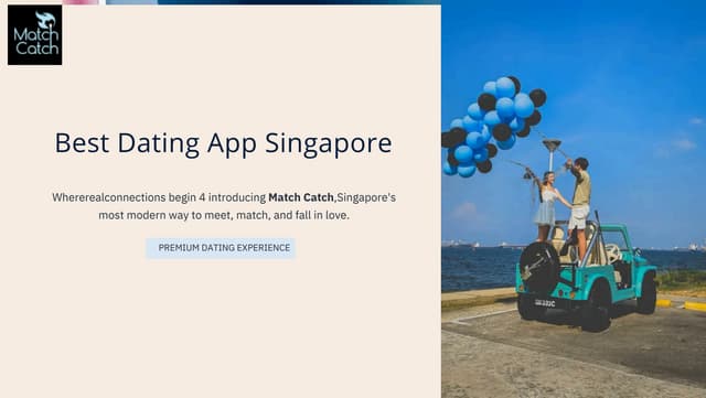 Best Dating App Singapore – Stylish Match Catch PPT | PDF