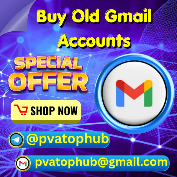 Buy Old Gmail Accounts - PVA Top Hub