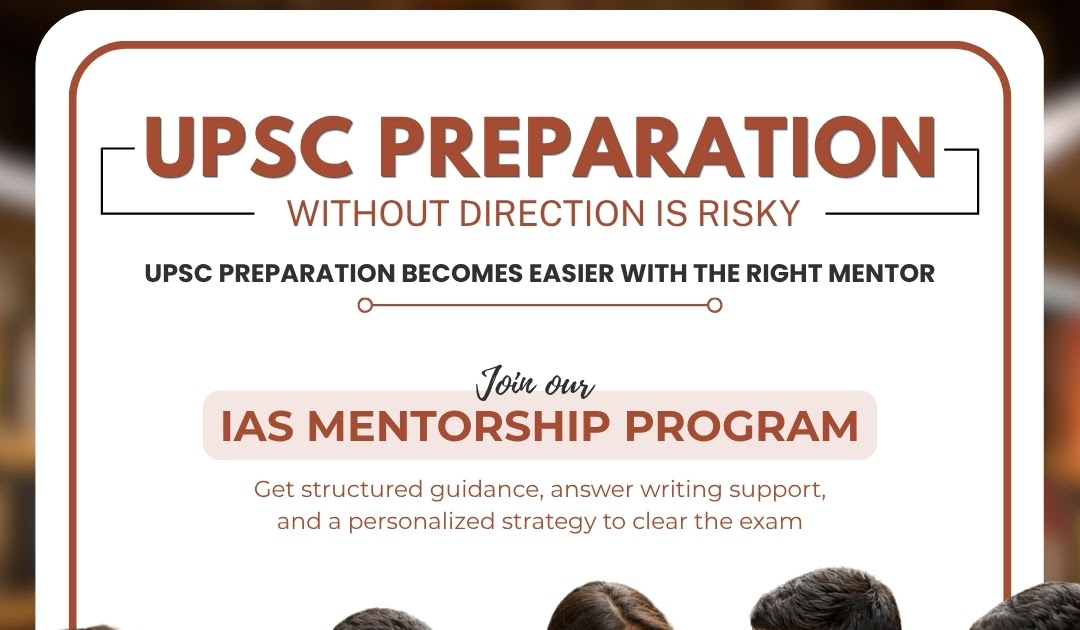 Why One-to-One Mentorship is the Missing Piece in Your UPSC Preparation