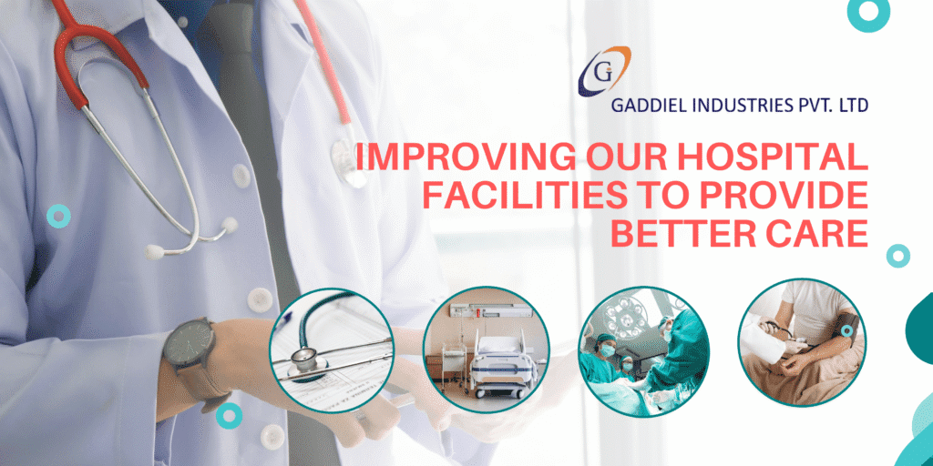 Enhancing Healthcare Infrastructure for Better Care