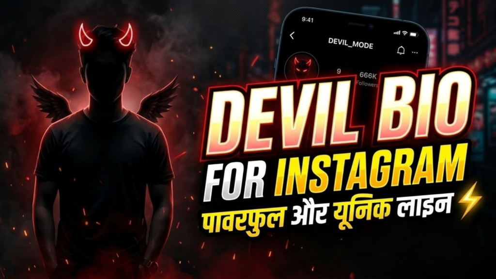 200+ Danger Devil Bio for Instagram: Boys Attitude Style ?