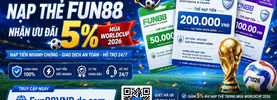 NẠP THẺ FUN88 Cover Image