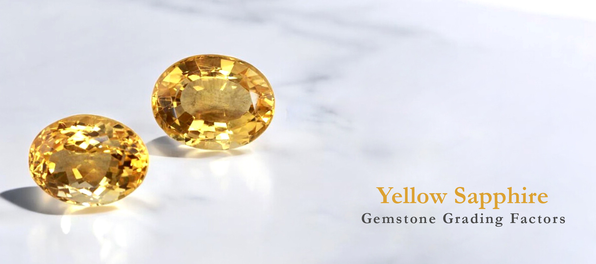 Yellow Sapphire Gemstone Grading Factors