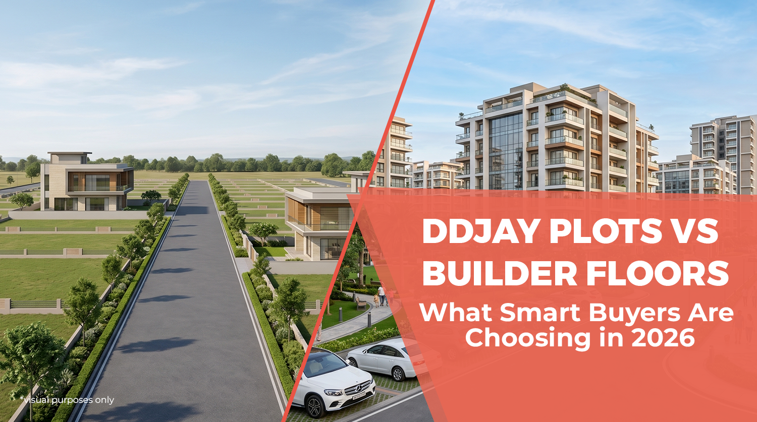 DDJAY Plots vs. Builder Floors: What Smart Buyers Are Choosing in 2026  – Avani Infratech