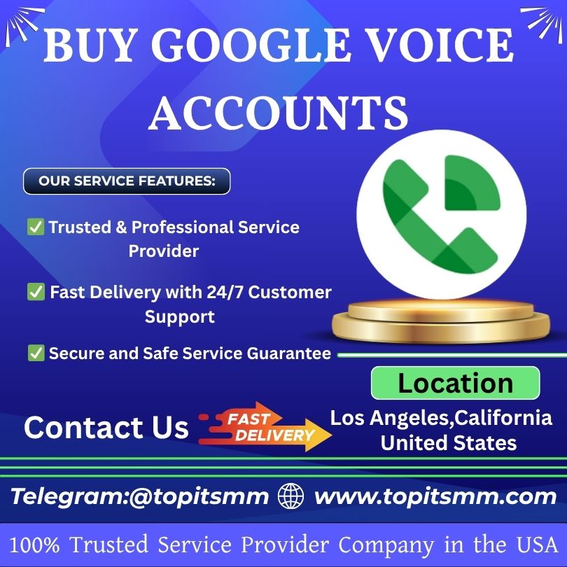 Buy Google Voice Accounts - Top IT SMM