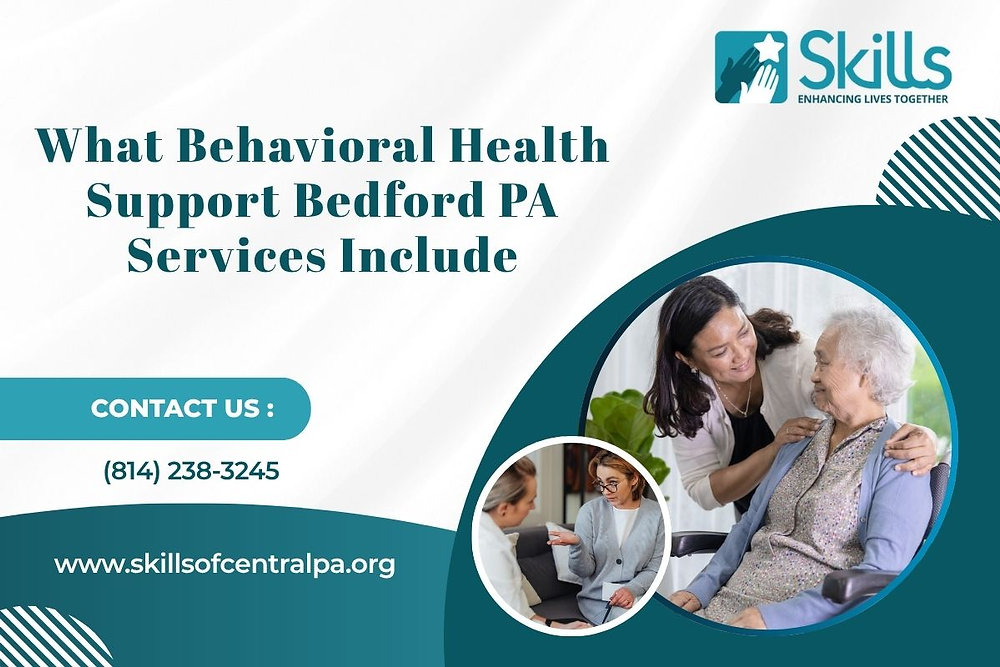 What Behavioral Health Support Bedford PA Services Include