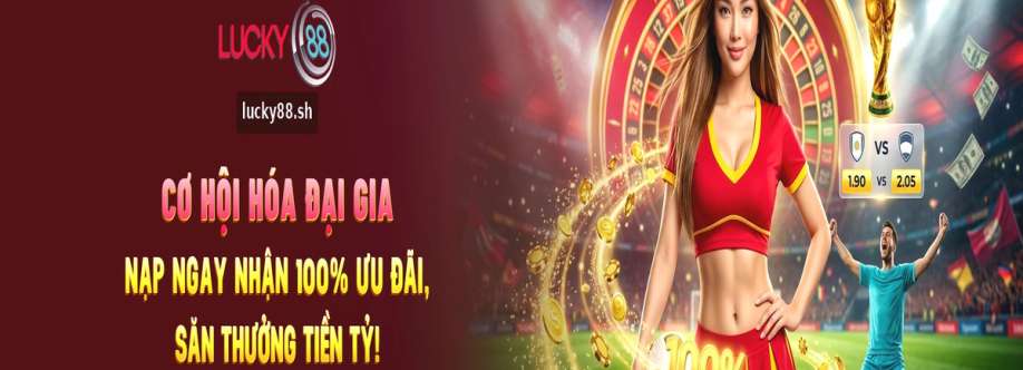 nhà cái lucky88 Cover Image