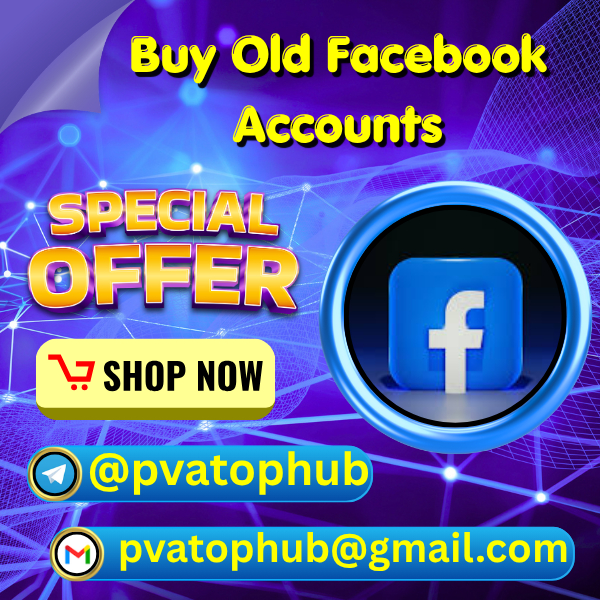 Buy Old Facebook Accounts - PVA Top Hub