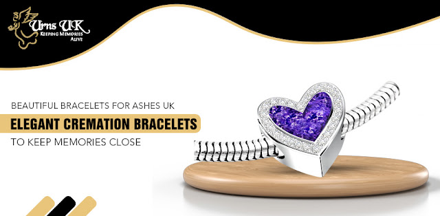 Beautiful Bracelets for Ashes UK Elegant Cremation Bracelets to Keep Memories Close