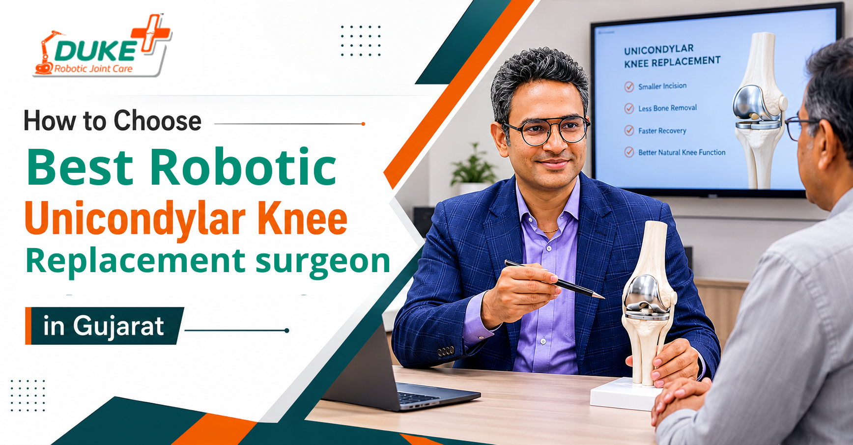 Robotic Unicondylar Knee Replacement Surgeon in Gujarat | Dr. Bhupendra Patel
