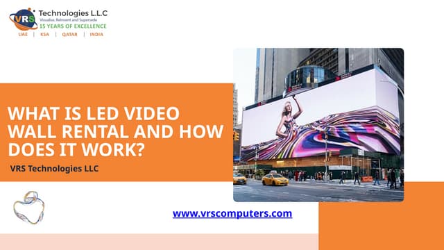 What Is LED Video Wall Rental and How Does It Work? | PPTX