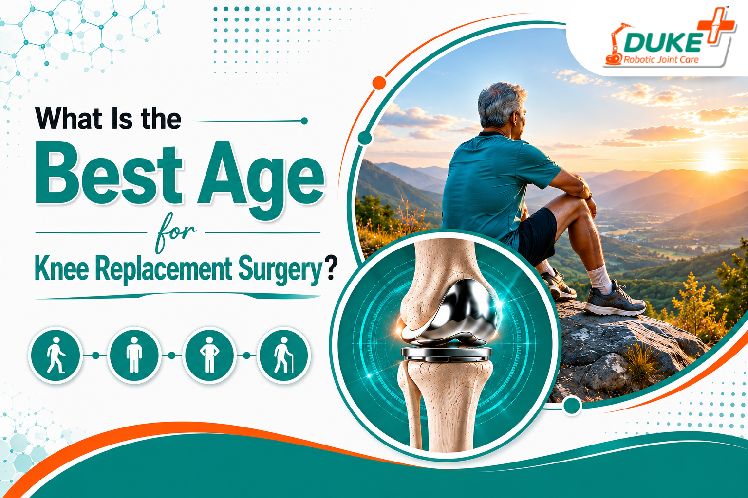 Best Age for Knee Replacement Surgery | Duke Robotic Hospital