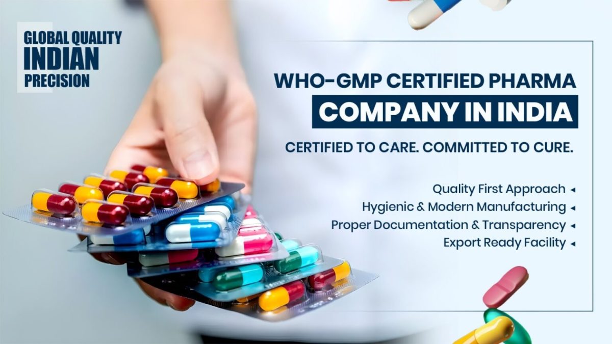 How to Choose a Reliable WHO-GMP Certified Pharma Company in India – grecianin