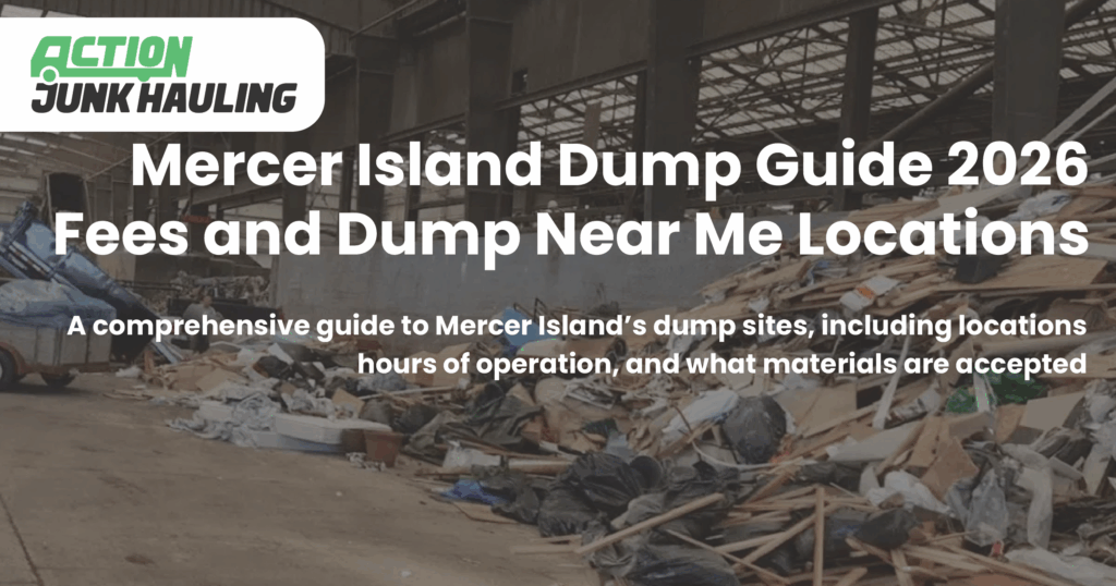 Mercer Island Dump Guide 2026 - Fees And Dump Near Me Locations