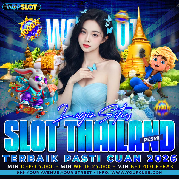 WOPSLOT ⭐ Login Situs Slot Thailand Resmi Terbaik Pasti Cuan 2026