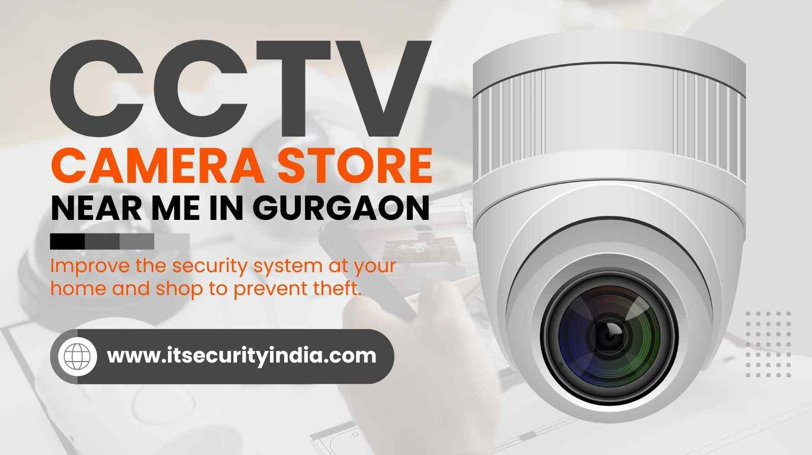 #1 Best CCTV Camera Store Near Me in Gurgaon | Manesar Delhi