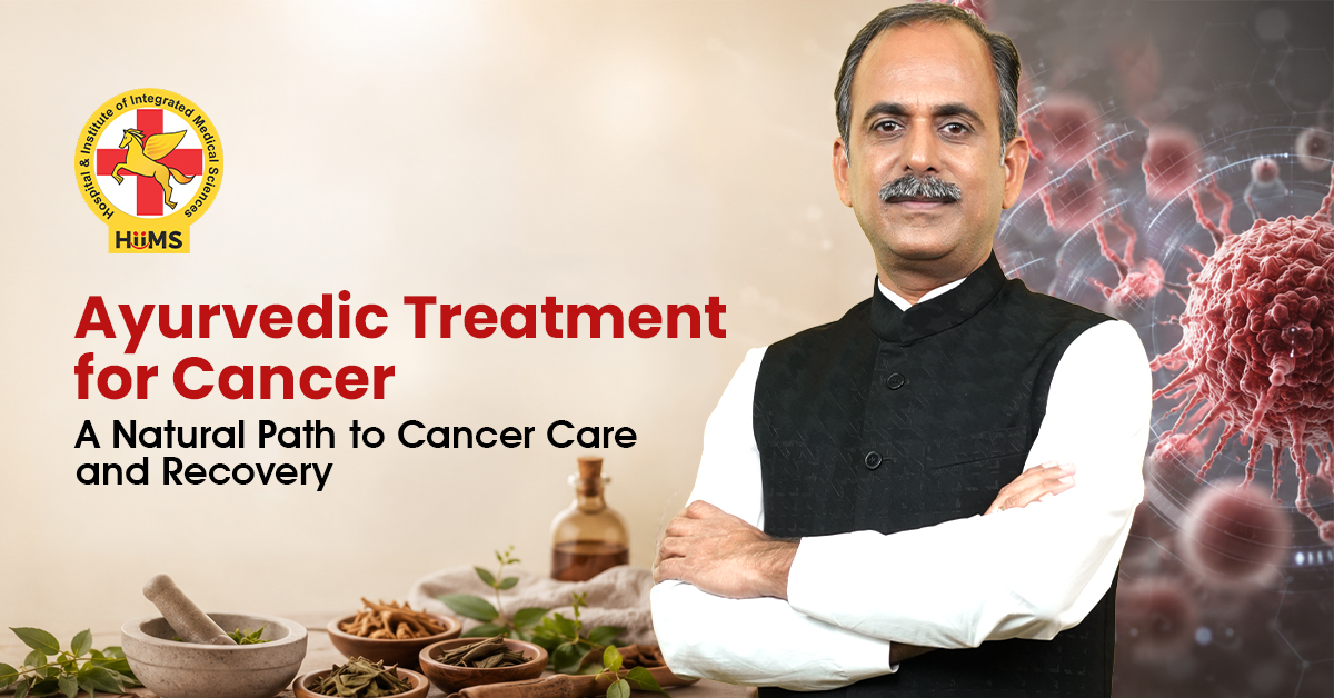 Ayurvedic Treatment for Cancer | Natural Cancer Care