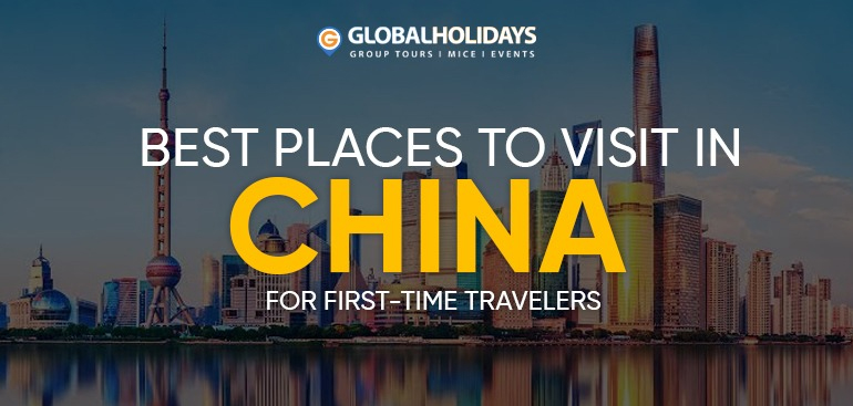 Best Places to Visit in China for First-Time Travelers