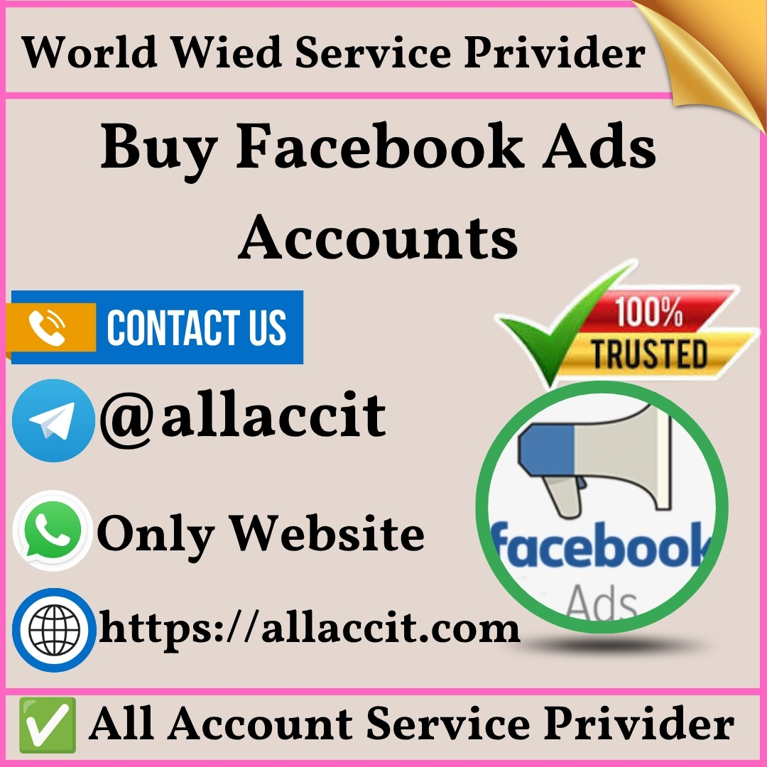 Buy Facebook Ads Accounts - 100% Secure & Trusted&Best Site