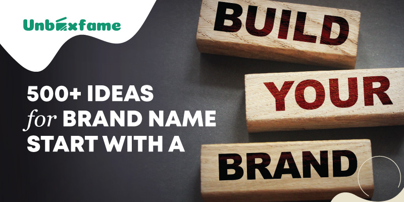 500+ Ideas for Brand Name Start with A