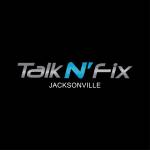 Talk N Fix Jacksonville Profile Picture
