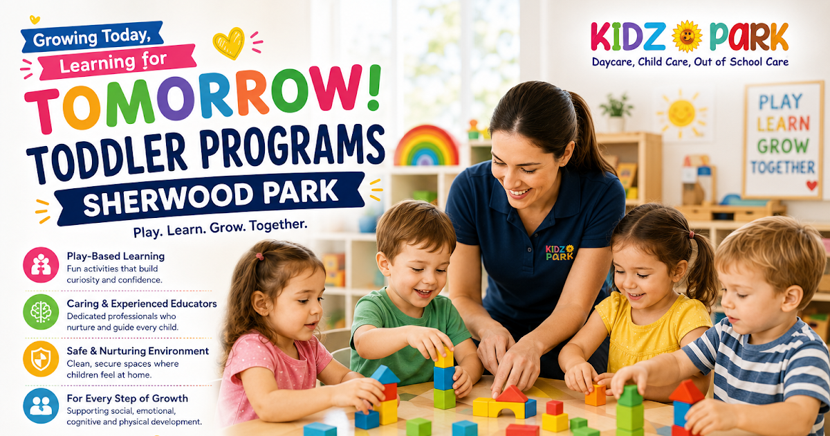 How to Choose the Best Toddler Program in Sherwood Park